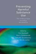 Preventing Harmful Substance Use af T Stockwell