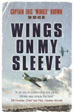 Wings on My Sleeve af Captain Eric Brown