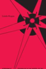 Seeing Through the Sun af Linda Hogan