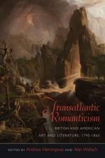 Transatlantic Romanticism