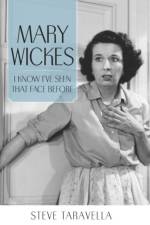 Mary Wickes af Steve Taravella