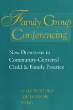 Family Group Conferencing af Gale Burford