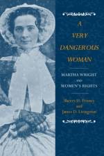 A Very Dangerous Woman af Sherry H. Penney