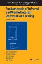 Fundamentals of Infrared and Visible Detector Operation and Testing af John David (Santa Barbara Research Center Vincent