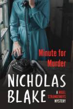 Minute for Murder af Nicholas Blake