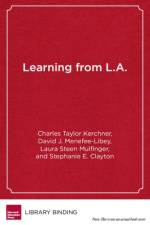 Learning from L.A. af Charles Kerchner