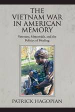 The Vietnam War in American Memory af Patrick Hagopian