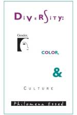 Diversity, Gender, Color and Culture af Philomena Essed