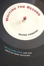 Writing the Record af Devon Powers