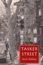 Tasker Street af Mark Halliday
