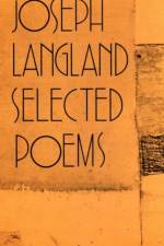 Selected Poems af Joseph Langland