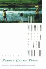 The Women Carry River Water af Nguyen Quang Thieu