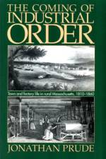 The Coming of Industrial Order af Jonathan Prude