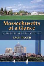 Massachusetts at a Glance af Jack Tager