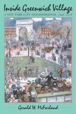 Inside Greenwich Village af Gerald W. McFarland