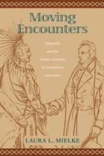 Moving Encounters af Laura L. Mielke