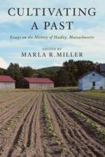 Cultivating a Past