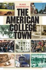 The American College Town af Blake Gumprecht