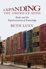 Expanding the American Mind af Beth Luey