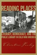 Reading Places af Christine Pawley