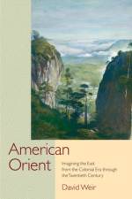 American Orient af David Weir