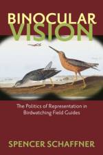 Binocular Vision af Spencer Schaffner