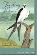 Tracking Desire af Susan Cerulean