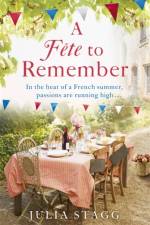 A Fete to Remember af Julia Stagg