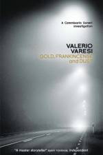 Gold, Frankincense and Dust af Valerio Varesi