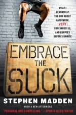 Embrace the Suck af Stephen Madden