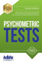 How to Pass Psychometric Tests: The Complete Comprehensive Workbook Containing Over 340 Pages of Sample Questions and Answers to Passing Aptitude and Psychometric Tests (Testing Series) af Richard McMunn
