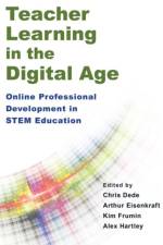Teacher Learning in the Digital Age
