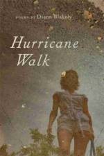 Hurricane Walk af Diann Blakely