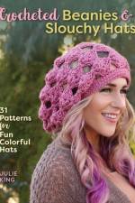 Crocheted Beanies & Slouchy Hats