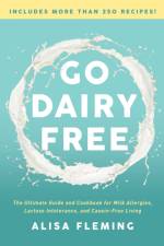 Go Dairy Free af Alisa Fleming