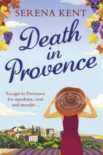 Death in Provence af Serena Kent