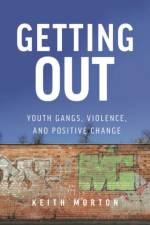 Getting Out af Keith Morton