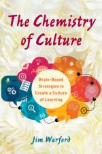 The Chemistry of Culture af Jim Warford