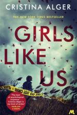Girls Like Us af Cristina Alger