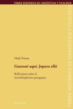 Guaranai Aquai, Jopara Allaa af Hedy Penner
