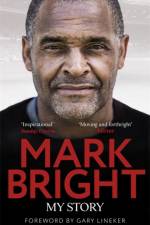 My Story af Mark Bright