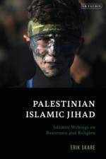 Palestinian Islamic Jihad af Erik Skare