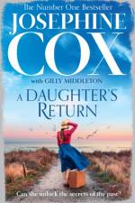 A Daughter’s Return af Josephine Cox