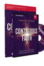 Contagious Faith Training Course af Mark Mittelberg