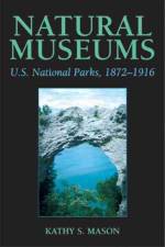 Natural Museums af Kathy S. Mason