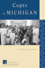 Copts in Michigan af Eliot Dickinson