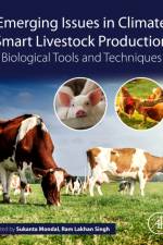 Emerging Issues in Climate Smart Livestock Production