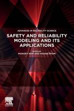 Safety and Reliability Modeling and Its Applications