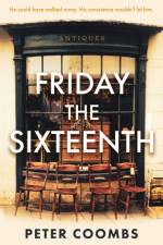 Friday the Sixteenth af Peter Coombs