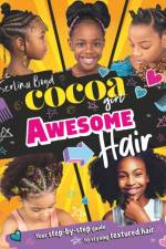 Cocoa Girl Awesome Hair af Serlina Boyd